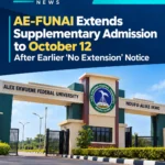 AE-FUNAI Extends Supplementary Admission to October 12 After Earlier ‘No Extension’ Notice