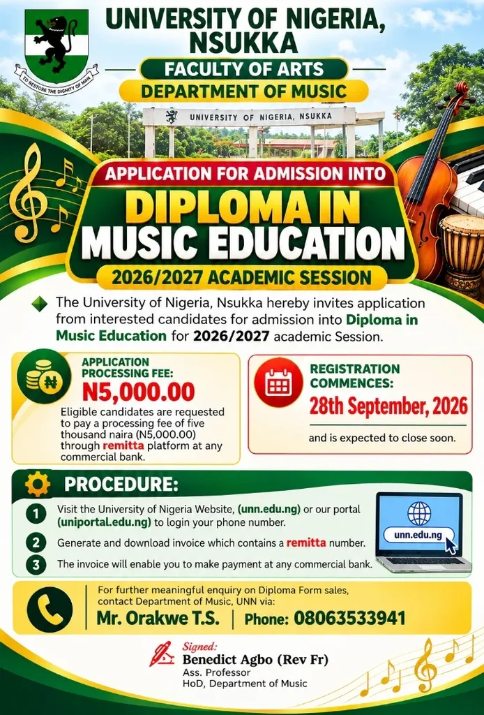 UNN Opens 2026/2027 Diploma in Music Education Admission at ₦5,000 — But No Exact Closing Date Yet